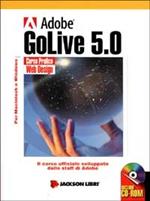 Adobe GoLive 5.0. Con CD-ROM