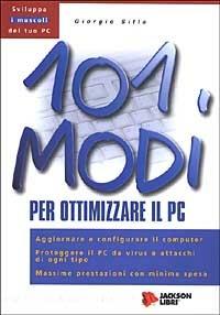  Centouno modi per ottimizzare il PC -  Giorgio Sitta - copertina