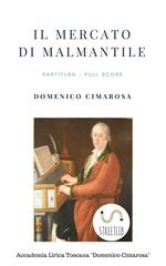 Il mercato di Malmantile (Partitura - Full Score)