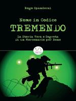 Nome in codice «Tremendo»