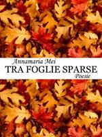 Tra foglie sparse