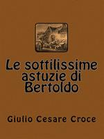 Le sottilissime astuzie di Bertoldo