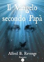 Il vangelo secondo papà