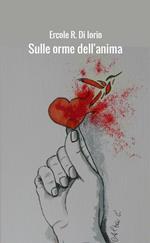 Sulle orme dell' anima