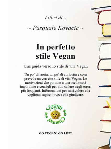 In perfetto stile vegan - Pasquale Kovacic - ebook