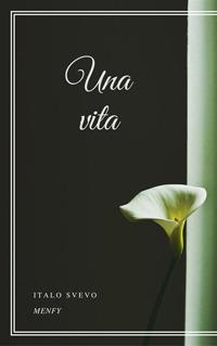 Una vita - Italo Svevo - ebook