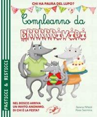 Compleanno da brrrrrividi. Ediz. illustrata - Serena Riffaldi - copertina