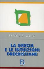 La Grecia e le intuizioni precristiane