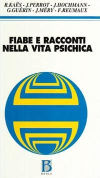 Fiabe e racconti nella vita psichica - copertina