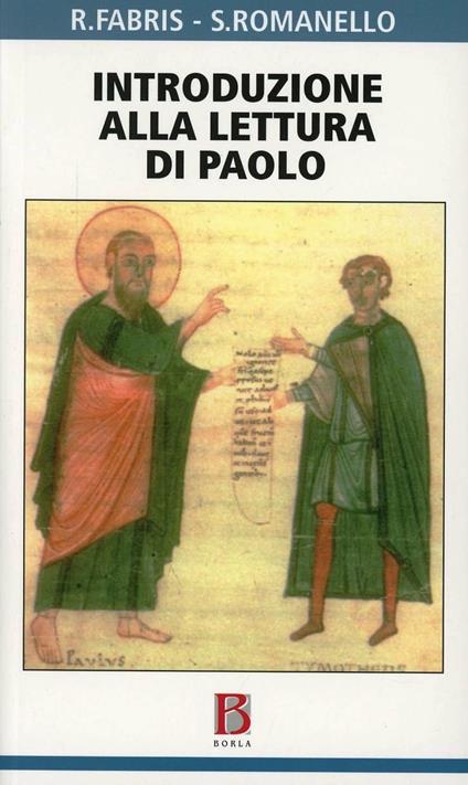 Introduzione alla lettura di Paolo - Rinaldo Fabris,Stefano Romanello - copertina