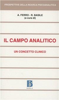 Il campo analitico. Un concetto clinico - copertina