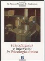 Psicodiagnosi e intervento in psicologia clinica