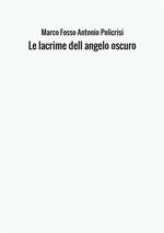 Le lacrime dell'angelo oscuro