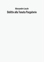 Delitto alla Tenuta Purgatorio