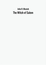 The witch of Salem