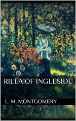 Rilla of Ingleside. Ediz. inglese