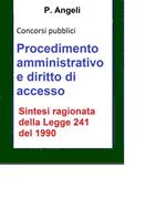 Procedimento amministrativo e diritto di accesso