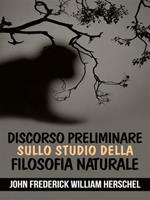 Discorso preliminare sullo studio della filosofia naturale