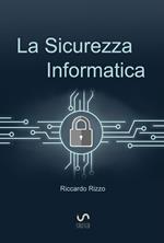 La sicurezza informatica