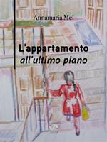 L' appartamento all'ultimo piano