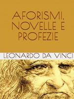 Aforismi, novelle e profezie