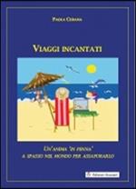 Viaggi incantati