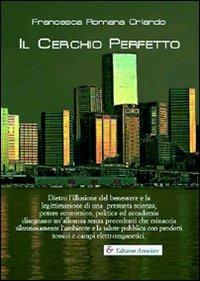 Il cerchio perfetto - Francesca Romana Orlando - copertina