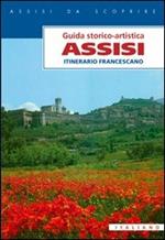 Assisi. Itinerario francescano