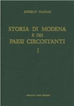 Storia di Modena e dei paesi circostanti (rist. anast. Modena, 1894)