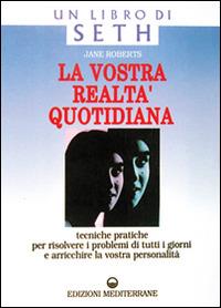 La vostra realtà quotidiana - Jane Roberts - copertina