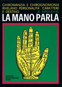 La mano parla - A. Droleval - copertina