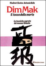 Dim mak. Il tocco della morte