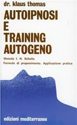 Autoipnosi e training autogeno