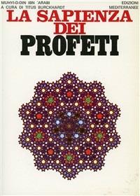 La sapienza dei profeti - Muhyî-d-Dîn Ibn Arabî - copertina