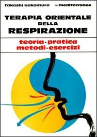 Terapia orientale della respirazione - Takashi Nakamura - copertina