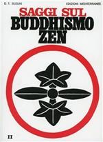 Saggi sul buddhismo zen. Vol. 2: La pratica del koan