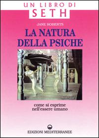 La natura della psiche - Jane Roberts - copertina