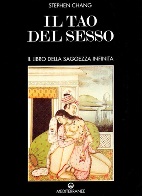 Il tao del sesso - Stephen T. Chang - copertina