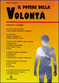 Il potere della volontà