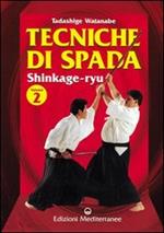 Tecniche di spada. Shinkage-ryu. Vol. 2