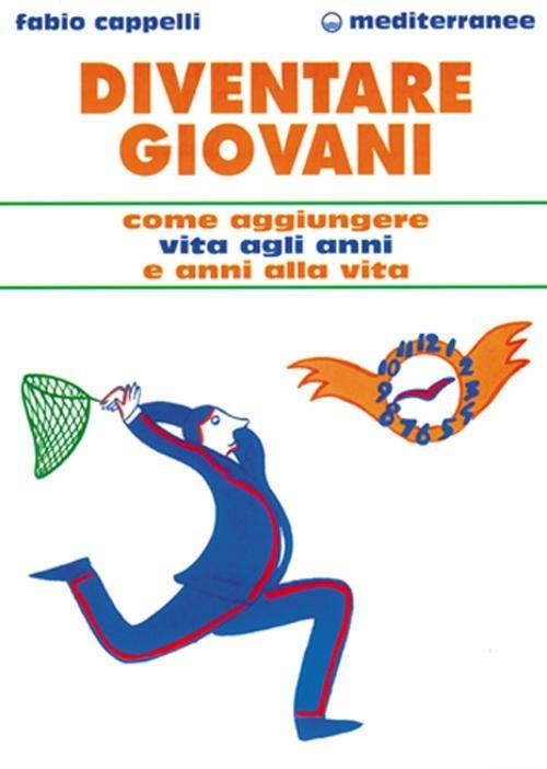 Diventare giovani - Fabio Cappelli - copertina