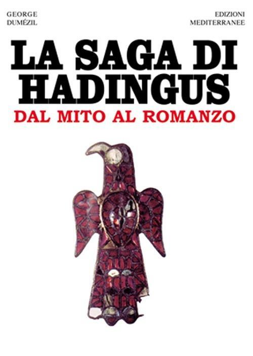 La saga di Hadingus. Dal mito al romanzo - Georges Dumézil - copertina