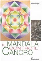 Il mandala contro il cancro