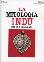 La mitologia indù e il suo messaggio