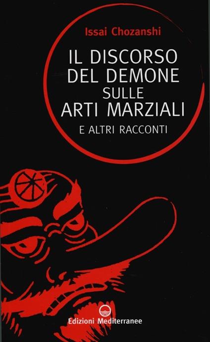 Il discorso del demone sulle arti marziali e altri racconti - Issai Chozanshi - copertina