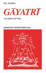 Gayatri. La madre dei Veda