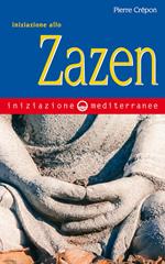 Iniziazione allo zazen