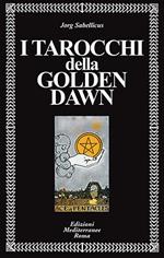 I tarocchi della Golden Dawn