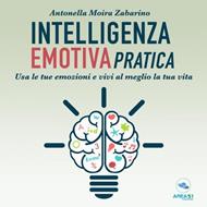 Intelligenza emotiva pratica