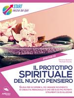 Il prototipo spirituale del Nuovo Pensiero